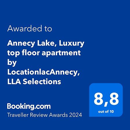 Annecy Lake, Luxury Top Floor Apartment - Lla Selections By Location Lac Annecy Exteriör bild